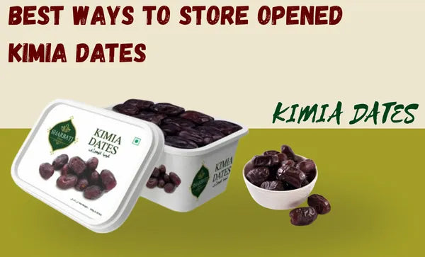 Opened Kimia Dates