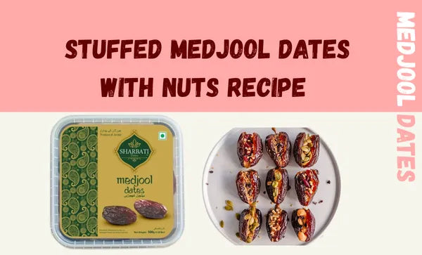 Stuffed Medjool Dates Recipe