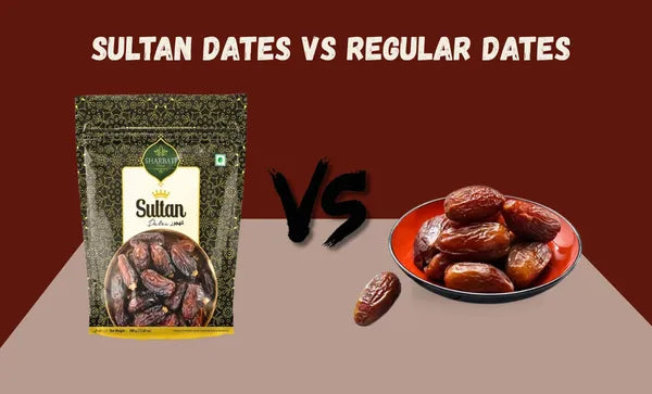 Sultan Dates vs Regular Dates